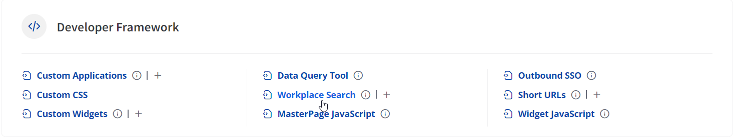 Workplace Search under the Developer Framework group