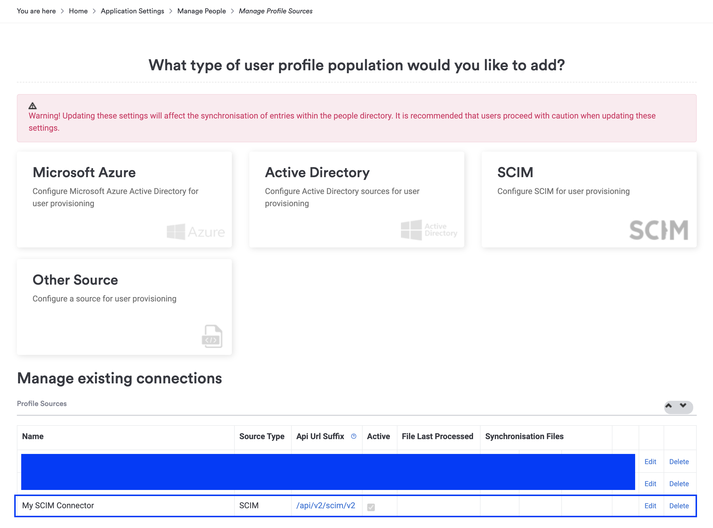 Existing SCIM profile source in the Profile Sources table